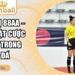 Kèo việt vị 88AA